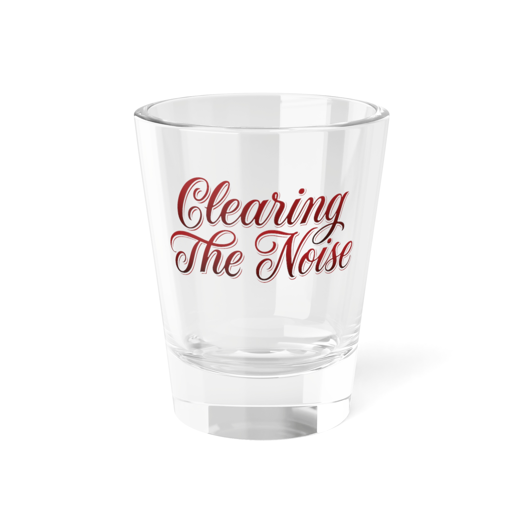 Clearing The Noise Shot Glass