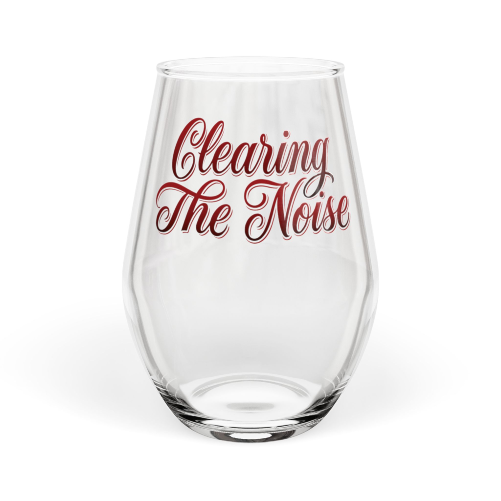 Clearing The Noise Stemless Wine Glass